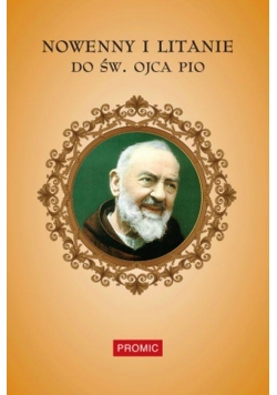 Nowenny i litanie do św. Ojca Pio