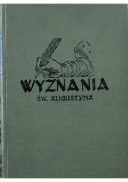 Wyznania św Augustyna 1949 r. plus autograf Wyszyńskiego