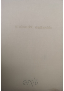 Wiadomości wędkarskie, dwa roczniki 1975 i 1976