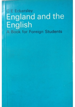 England and the English: A Book for Foreign Students