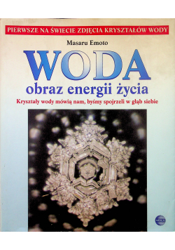 Woda obraz energii życia