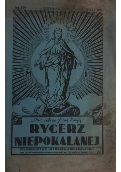 Rycerz niepokalanej rok XVI listopada 1933 nr 11 (167)