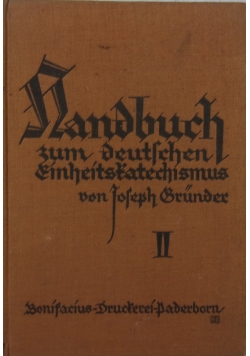 Handbuch zum deutschen Einheitskatechismus II, 1928 r.