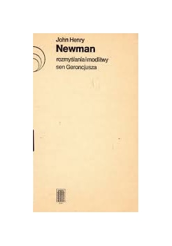 Rozmyślania i modlitwy sen  Geroncjusza