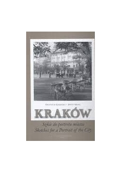 Karków. Szkic do portretu miasta