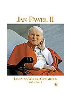Listy na Wielki Czwartek 1979-2005