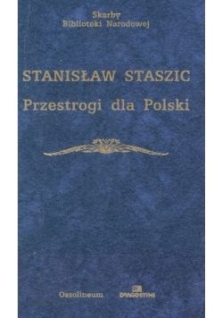 Przestrogi dla Polski/ Rozprawy literackie