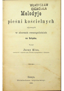 Melodyje Pieśni Kościelnych 1886 r.
