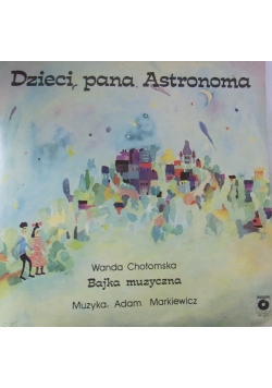 Dzieci pana Astronoma, Płyta winylowa