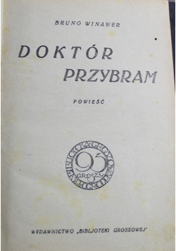 Doktór Przybram powieść 1950 r.