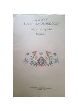 Wzory haftu kaszubskiego szkoła wdzydzka teczka 2