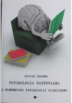 Psychologia pastoralna z elementami  psychologii klinicznej
