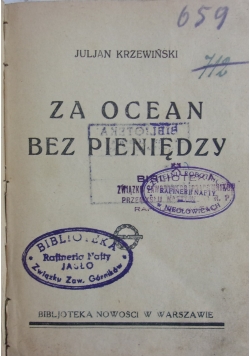 Za Ocean bez Pieniędzy ,1928r.