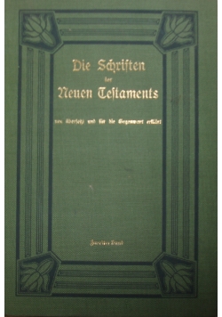 Die Schristen des Neuen Testaments, 1917 r.
