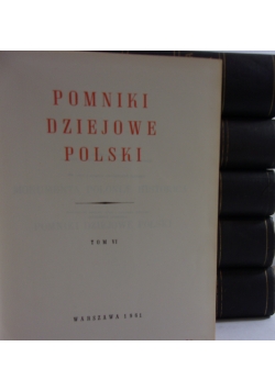 Pomniki Dziejowe Polski, Tom I-VI, reprint z ok. 1893r.