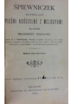 Śpiewniczek zawierający pieśni kościelne z melodyami, 1915 r.