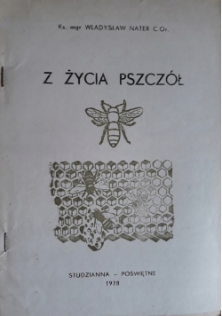 Z życia pszczół