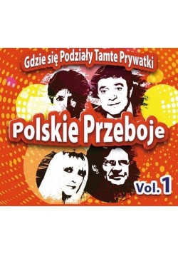 Polskie Przeboje. Gdzie się podziały... Vol.1 CD