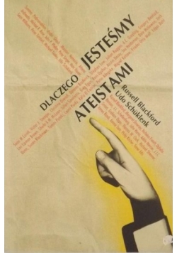 Dlaczego jesteśmy ateistami