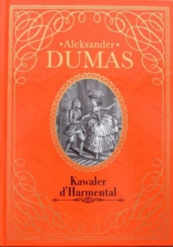 Kolekcja Hachette Tom 3 Kawaler d' Harmental