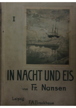 IN NACHT UND EIS von Fr. Nansen 1, 1930r.