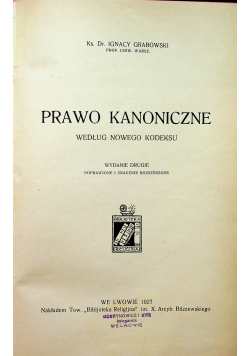 Prawo kanoniczne według nowego kodeksu 1927r