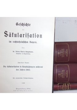 Geschichte der Safularisation, ok. 1908r.
