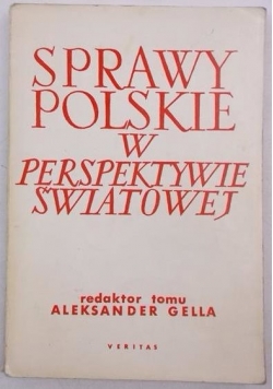 Sprawy polskie w perspektywie światowej