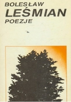 Poezje Leśmian