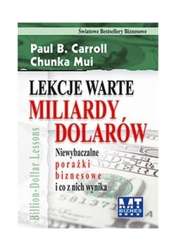 Lekcje warte miliardy dolarów: Niewybaczalne porażki biznesowe i co z nich wynika