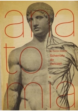 Schematy do ćwiczeń z anatomii człowieka