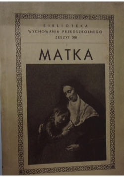 Matka, 1922 r.