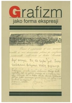 Grafizm jako forma ekspresji
