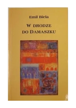 W drodze do Damaszku
