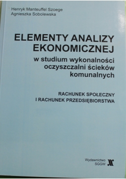 Elementy analizy ekonomicznej w studium wykonalności oczyszczalni ścieków