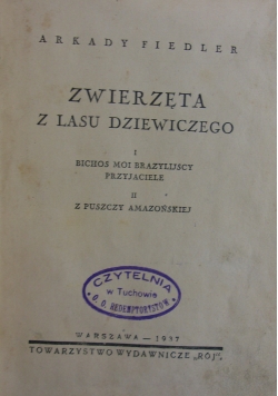 Zwierzęta z życia dziewiczego, 1937r.
