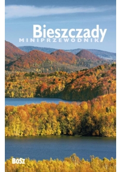 Miniprzewodnik Bieszczady, 2019