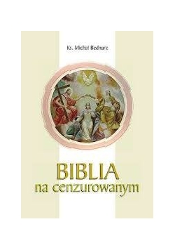 Biblia na cenzurowanym