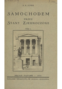 Samochodem przez Stany Zjednoczone Tom I i II 1934 r.