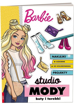 Barbie. Studio mody. Buty i torebki