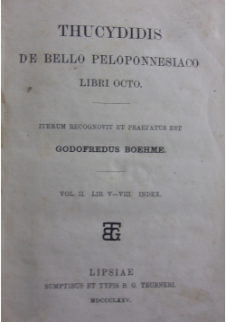 Thucydidis de Bello Peloponnesiaco Libri Octo. 1875 r.