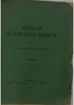 Kapłan w dziejach świata, 1924r.
