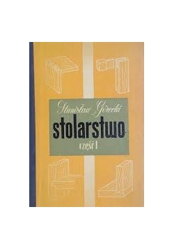 Stolarstwo ,Cz.I