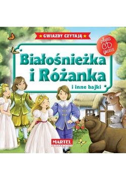 Bajki do poduszki- Białośnieżka i Różanka... +CD