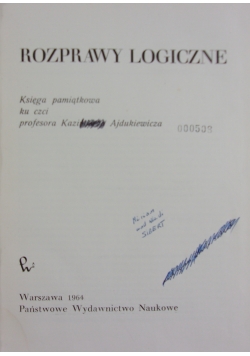 Rozprawy logiczne. Księga pamiątkowa ku czci Kazimierza Ajdukiewicza