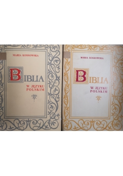Biblia w języku polskim Tom I i II