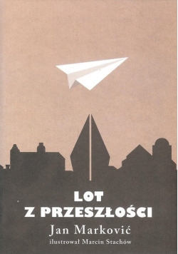 Lot z przeszłości