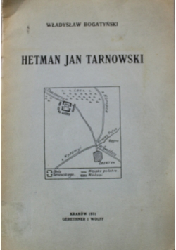 Hetman Jan Tarnowski 1931 r.