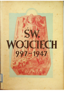 Św Wojciech 997 1947r