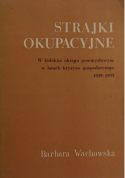 Strajki okupacyjne+autograf autora